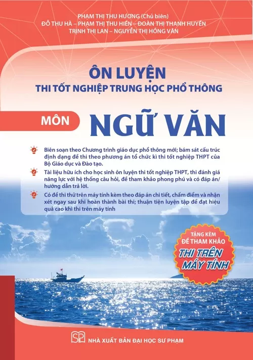 ÔN LUYỆN THI TỐT NGHIỆP THPT MÔN NGỮ VĂN (Theo Chương trình giáo dục phổ thông 2018)